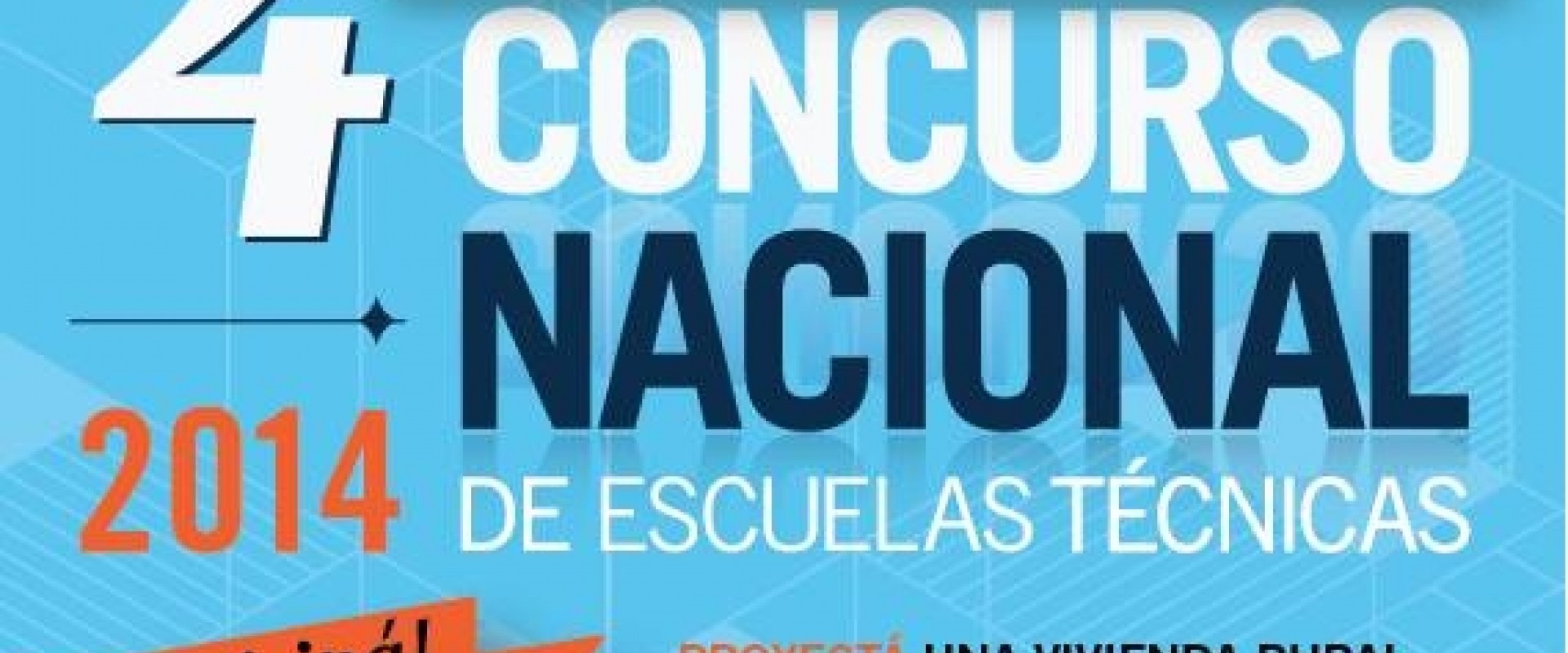 Están abiertas las inscripciones para el Cuarto Concurso Nacional de Escuelas Técnicas