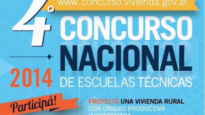 Están abiertas las inscripciones para el Cuarto Concurso Nacional de Escuelas Técnicas